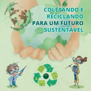 Coletando e Reciclando